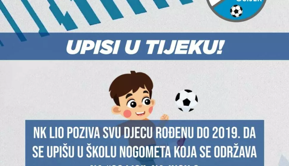 NK LIO POZIVA U SVOJU ŠKOLU NOGOMETA