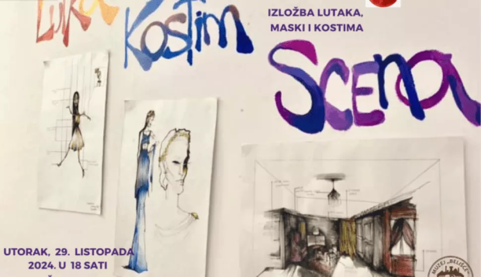 BELIŠĆE - Muzej Belišće najavljuje otvorenje izložbe lutaka, maski i kostima koje su izradili studenti Odsjeka za kreativne tehnologije s Akademije za umjetnost i kulturu u Osijeku.listopad 2024.