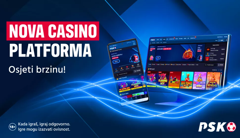 PSK ponosno predstavlja svoju novu, unaprijeđenu casino platformu koja podiže standarde online igranja na potpuno novu razinu.