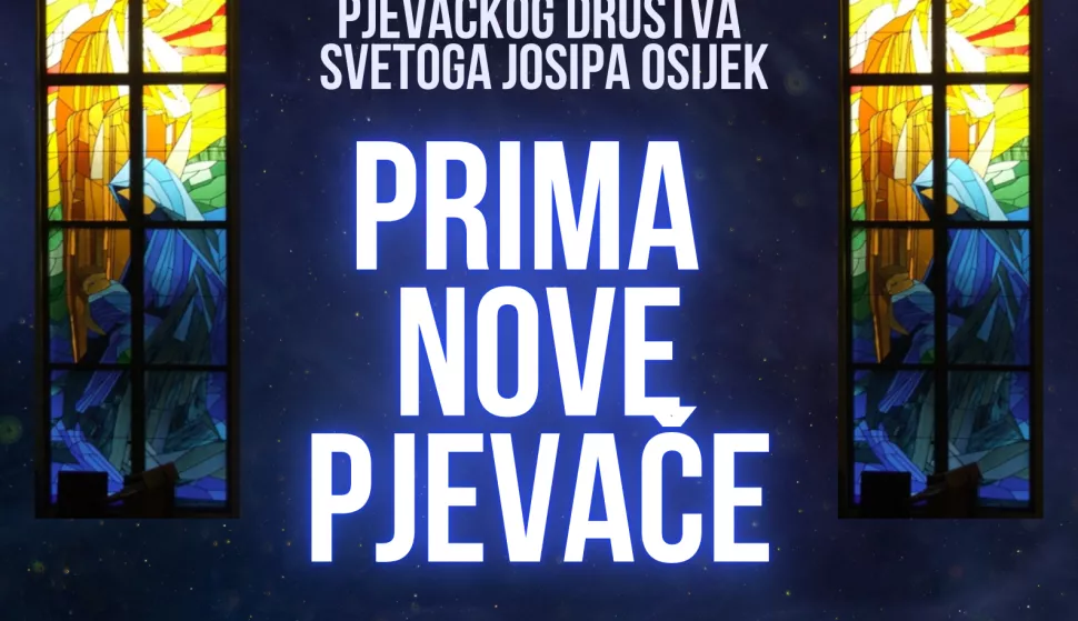 Pjevačkog društvo Svetog Josipa poziva nove pjevačePlakat/Najava