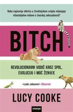 MAGAZINBitch: Revolucionarni vodič kroz spol, evoluciju i moć žen(k)e