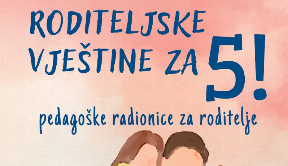 Roditeljske vještine za 5 - vizual