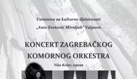 VALPOVO - Ustanova za kulturne djelatnosti "Ante Evetović Miroljub" organizira koncert Zagrebačkog komornog orkestrasvibanj 2025.
