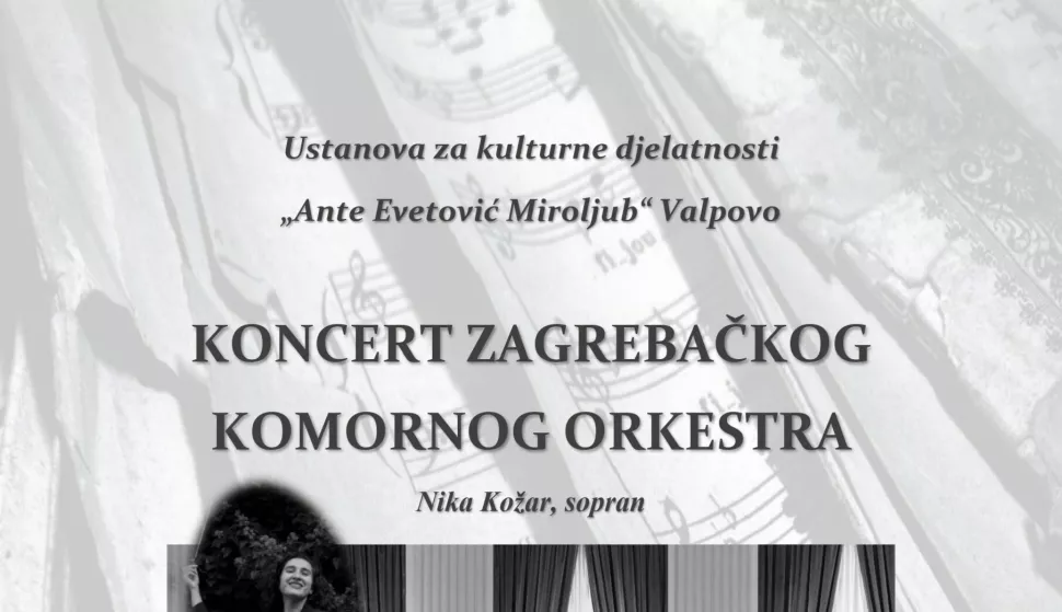VALPOVO - Ustanova za kulturne djelatnosti "Ante Evetović Miroljub" organizira koncert Zagrebačkog komornog orkestrasvibanj 2025.