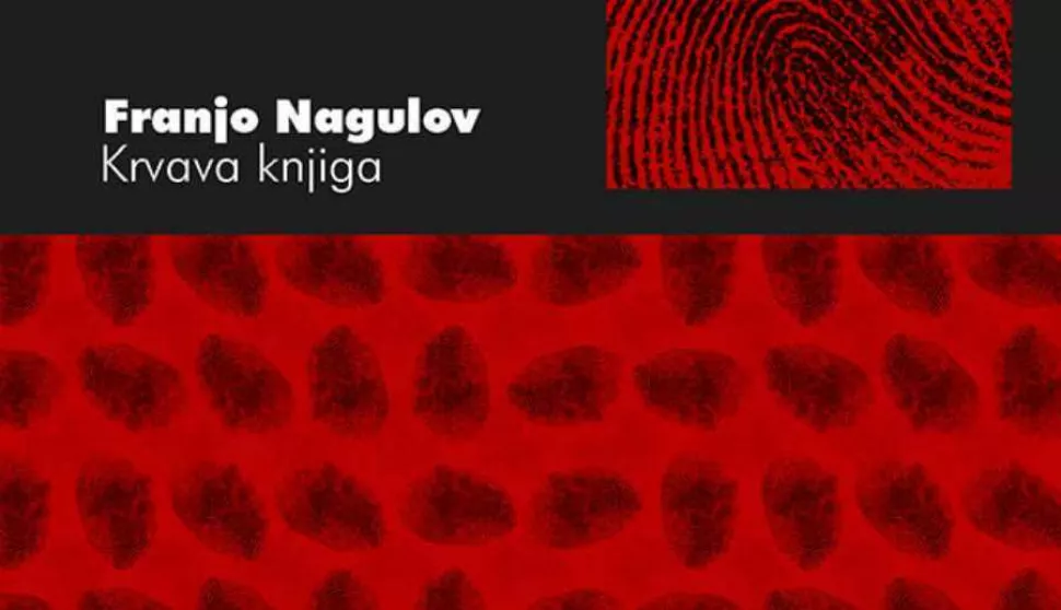 Franjo Nagulov - "Krvava knjiga"