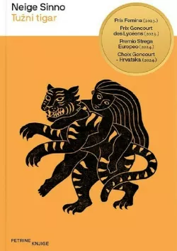 Neige Sinno: &raquo;Tužni tigar&laquo;