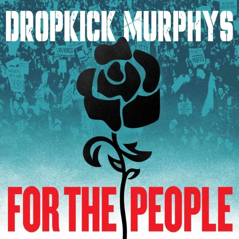 For the People (Dropkick Murphys album)