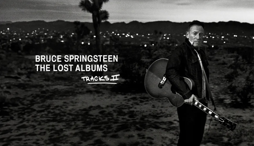 Bruce Springsteen: 'Tracks II: The Lost Albums'