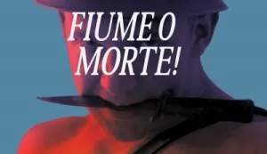 "Fiume o morte!" hrvatski je kandidat za Oscara