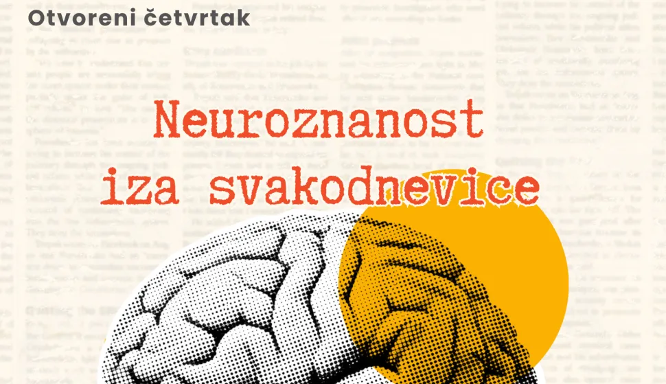 Otvoreni četvrtak - Neuroznanost iza svakodnevice - plakat