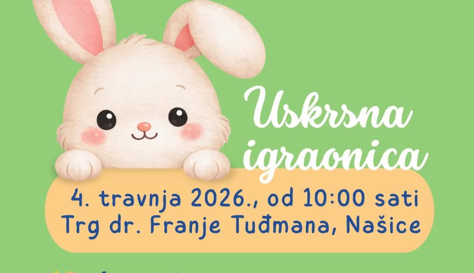 NA&Scaron;ICE - Grad Na&scaron;ice, Turistička zajednica Na&scaron;ica, Savjet mladih&nbsp;i Udruga mladih INFO&nbsp;pozivaju sve mali&scaron;ane, roditelje, bake i djedove na Uskrsnu igraonicu, koja će se održati u subotu, 4. travnja, s početkom u 10&nbsp;sati 2026.
