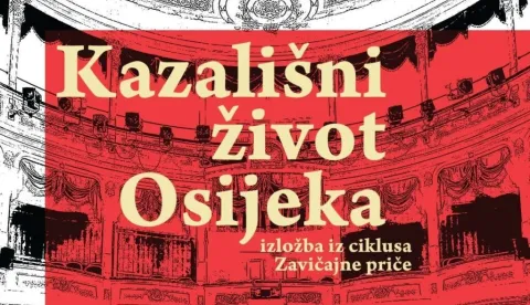 Kazali&scaron;ni život Osijeka - izložba plakata