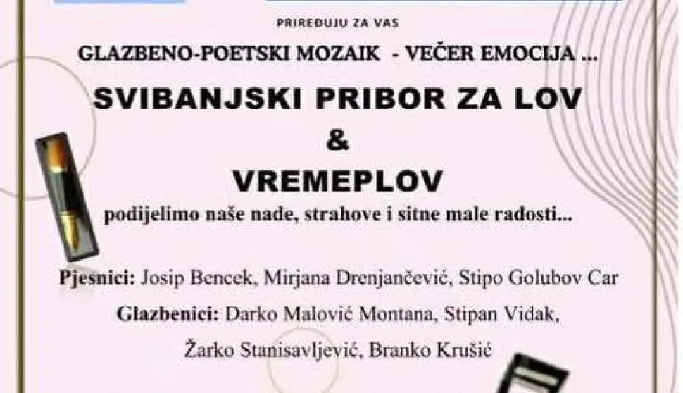 &bdquo;Svibanjski pribor za lov &amp; Vremeplov&rdquo; donosi spoj poezije, glazbe i emocija u Baranji
