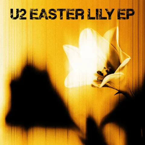 irski sastav U2 iznenadio je fanove EP izdanjem "Easter Lily" 