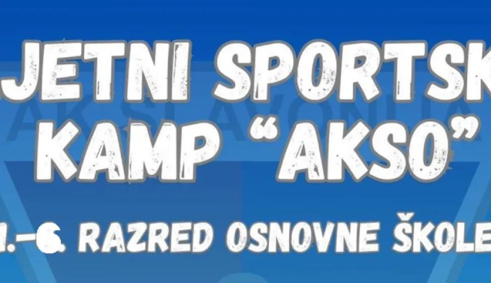 Ljetni sportski kamp AKSO