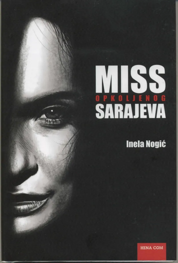 Priča o preživljavanju Inele Nogić - Miss opkoljenog Sarajeva