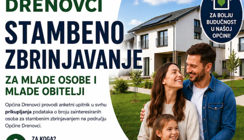 Općina Drenovci provodi anketni upitnik o stambenom zbrinjavanju mladih