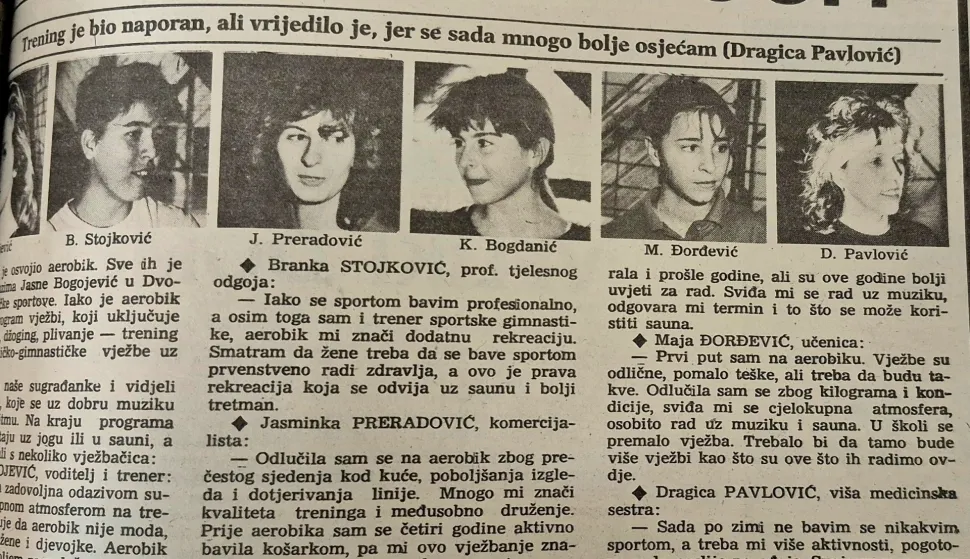 Osamdesetih je groznica aerobika zavladala Osijekom. Vježbalo se uz Vesnu i Milenu